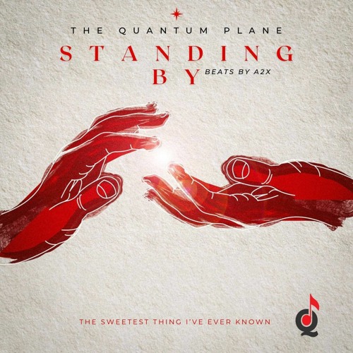 Standing By (prod by Beats By A2x)