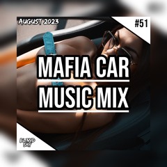 ✘ House & Trap Music Mix | Mafia Car Music Mix #51 | AUGUST 2023 | By DJ BLENDSKY ✘