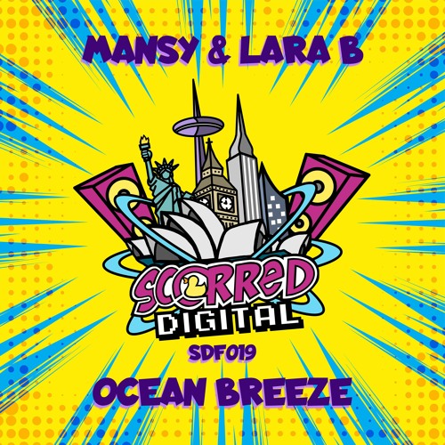 SDF019 - Mansy & Lara B - Ocean Breeze *FREE DOWNLOAD!*