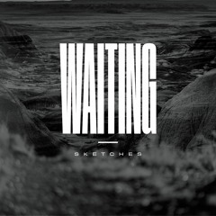 Waiting