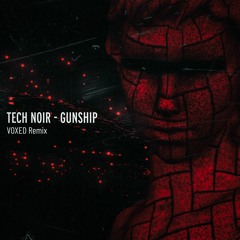 GUNSHIP - Tech Noir (VOXED Drum&Bass Remix)