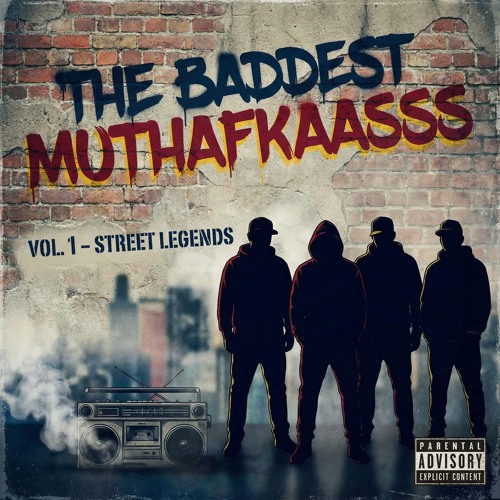 The Baddest Muthafkaasss