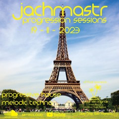 Progressive House Mix Jachmastr Progression Sessions 19 11 2023