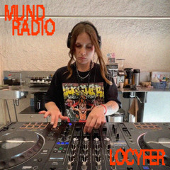 LOCYFER | Mund Radio