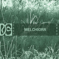 DYSCAST 03 - MELCHIORR