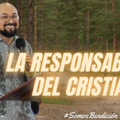 La Responsabilidad del Cristiano | Gama G