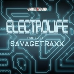 SAVAGETRAXX - ElectroLife EP11 - May 08, 22