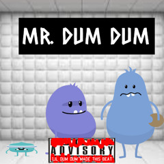 MR DUMDUM