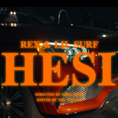 Hesi w / Lil Surf