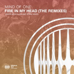 Mind Of One - Fire In My Head (StanV Remix)