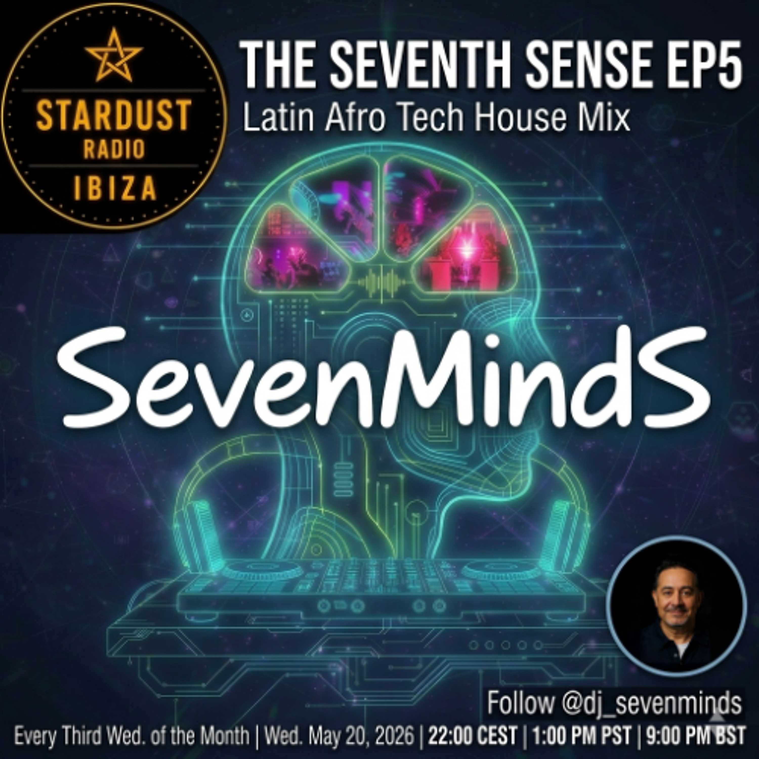 SevenMindS - The Seventh Sense EP5 - Latin Afro Tech House episode artwork