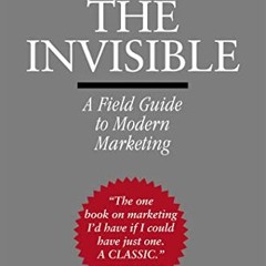 READ PDF Selling the Invisible: A Field Guide to Modern Marketing