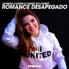 Japinha Conde, Conde Do Forró - Romance Desapegado (Yan Bruno Remix) FREE DOWNLOAD!!