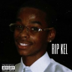 RIP KEL