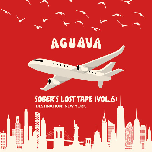 SOBER'S LOST TAPE (Vol.16) - AGUAVA