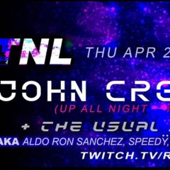 TNL Live Opening Set w/ John Creamer - Aldo Ron Sanchez