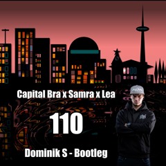 110 Dominik S - Bootleg