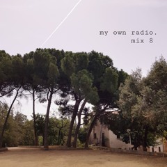 my own radio. mix 8