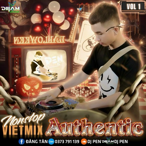 Nonstop VietMix - Authentic Vol 1