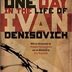 P.D.F.❤️DOWNLOAD⚡️ One Day in the Life of Ivan Denisovich Full Books