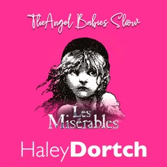 SN1|Ep14 - The Angel Babies Show | Haley Dortch from Les Misérables