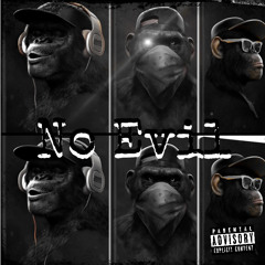No evil