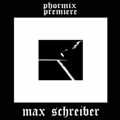 Premiere: Max Schreiber - Tape I [DM08]