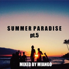 SUMMER PARADISE - Season 1