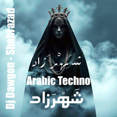 Dj Dawgon - Shahrazad  شهرزاد