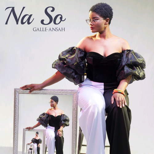 Na So by Galle-Ansah