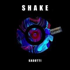 GadØtti - Shake