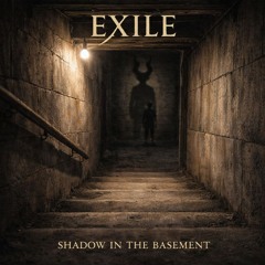 SHADOW IN THE BASEMENT