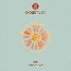 Akbal Music Podcast 033  - Nhii