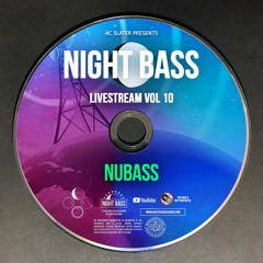 NuBass - Live @ Night Bass Livestream Vol 10 (March 25, 2021)