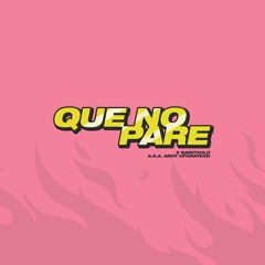 Saintgold - Que No Pare! (Cumbiatón Mix)