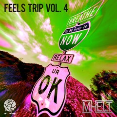 Feels Trip Vol. 4