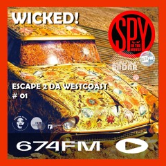WICKED Escape To Da WestCoast SITH Special #01 16072020