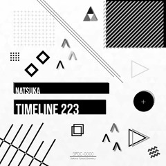 NATSUKA - Timeline 223