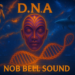 NobBell - D.N.A