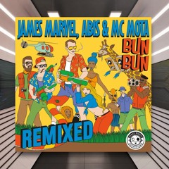 James Marvel, ABIS & MC Mota - Bun Bun (Impex Remix) [Space Pirate Recordings]