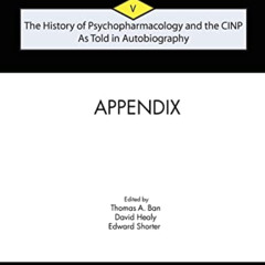 [Free] EPUB ✓ The History of Psychopharmacology and the CINP, As Told in Autobiograph