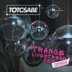 TOTO SABE | Bouncy Trance Set @amebe Studio