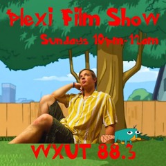 Plexi Film Show 10-6-24
