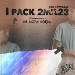 I PACK 2MIL23 by Rodri Gomez