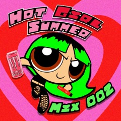 Hot Girl Summer Mix 002
