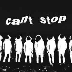 cant stop (prod. hyzeandlows)