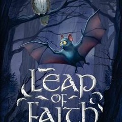 [READ DOWNLOAD] Leap of Faith (The Rufino Factor Book One)