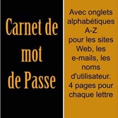 Download Book Carnet De Mot De Passe: Avec Onglets Alphabã©tiques A-z Pour Les Sites Web Les E-mail