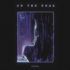 Saros - On The Edge