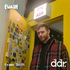 DDR | Fuaim w/ Frame Shift | 23/12/22